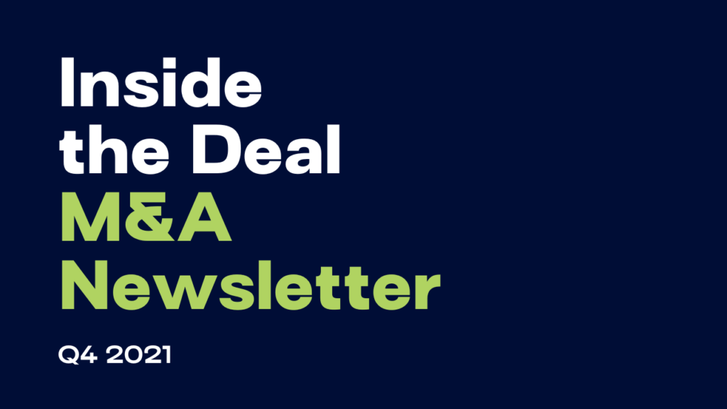 Inside the Deal M&A Newsletter Q4 2021